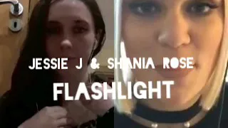 Jessie j & shania rose flashlight cover