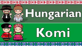 URALIC: HUNGARIAN & KOMI