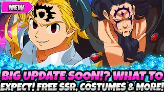 *BIG UPDATE INCOMING!? FREE SSR & GEMS!? FREEBIES!?* WHAT TO EXPECT FROM FES PART 2 (7DS Grand Cross