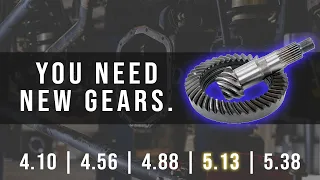 Re Gearing Your Jeep Is A Must