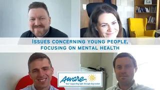 Issues concerning young people, focusing on mental health | Aware Webinar