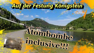 Festung Königstein: Ein Abenteuer mit Atomgeschichte -Wohnmobil-Erkundung in der sächsischen Schweiz