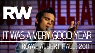 Robbie Williams | It Was A Very Good Year | Live At The Albert 2001