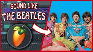 How To Make A BEATLES Song (FL Studio)