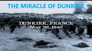 The Miracle Of Dunkirk 1940.........4K.