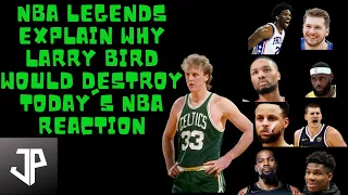 Lebron James Fan REACTS to NBA Legends and Players Explain Why Larry Bird Would DESTROY Today's NBA