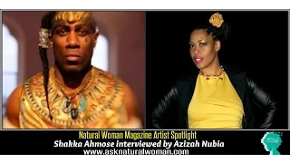Natural Woman Magazine Artist Spotlight: Shakka Ahmose
