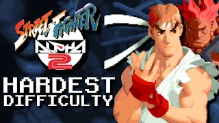 How I Beat Street Fighter Alpha 2 Hardest Difficulty