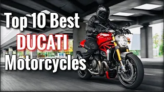 Top 10 Best Ducati Motorcycles