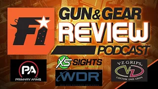 Gun & Gear Review Podcast episode 518