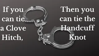 The Handcuff Knot