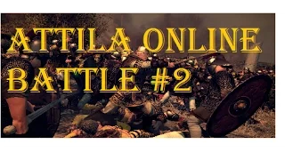 Attila Online Battle #2 Sassanids vs ERE