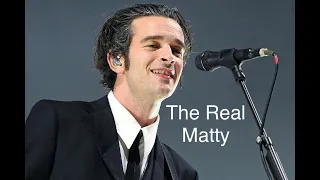 The Real Matty Healy