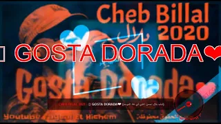 Cheb bilal    🎵 GOSTA DORADA❤