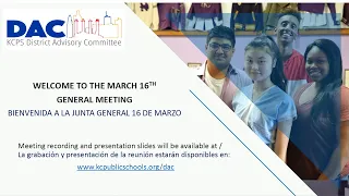 District Advisory Committee General Body Meeting - March 16, 2022