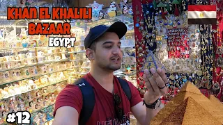 Khan el-Khalili Bazaar Cairo Egypt | Most Famous Bazaar | Episode#12 |Vlog#58 #khanelkhalili #egypt