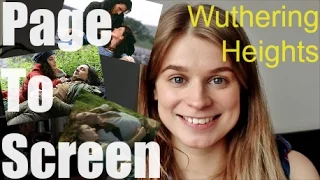 Wuthering Heights | Page to Screen Comparisons