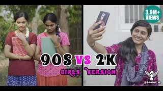 90's vs 2k Girls Version #Nakkalites #ReturnofTikTok