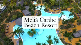 🧐 Check it out B4 Booking The Melia Caribe Beach Resort