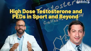 Episode 233: High Dose Testosterone and PEDs in Sport and Beyond