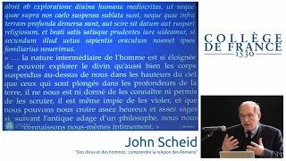 College De France | John Scheid - " Des dieux et des hommes : comprendre la religion de Romains "