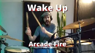 Wake Up - Arcade Fire - Drum Cover