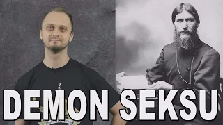 Demon seksu - Rasputin. Historia Bez Cenzury