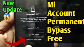 All Mi Account Free Bypass Permanent Unlock Without Pc Miui 11/12 Android 10/11 New Update2022