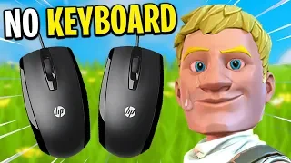 I Played Fortnite With 2 Mice and NO KEYBOARD...