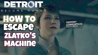 Detroit Become Human How to Escape Zlatko's Machine & Find Alice