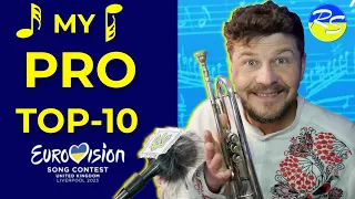 MY TOP-10 🎶PROFESSIONAL🎶 ESC 2023 REACTION AND SHORT COMMENTS