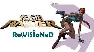 Revisioned Tomb Raider Animated Series