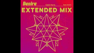 Calvin Harris & Sam Smith - Desire [The FGShow Extended Remix]