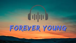 Forever Young (Alphaville) - EastSide Band Cover | Lyrics