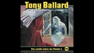 Tony Ballard - Folge 06: Das zweite Leben der Marsha C. (Komplettes Hörspiel)