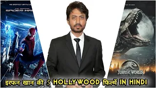 Top 5 Irfan Khan Hollywood Best Movies In Hindi Dubbed | Who's Next?