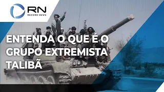 Entenda o que é o grupo extremista Talibã