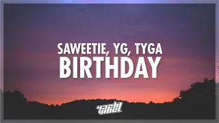 Saweetie, YG, & Tyga - BIRTHDAY (Lyrics) | 432Hz