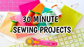 3 Sewing Projects to Make in 30 Minutes