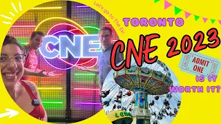 Toronto's CNE in 2023 - Is it worth it?!