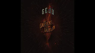 GEJU at The Gardens of Babylon / The Seekers of Light Babylon / ADE 2021