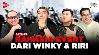 DJ WINKY & DJ RIRI BUKA-BUKAAN SOAL EVENT!! | DOMS DJ INDONESIA