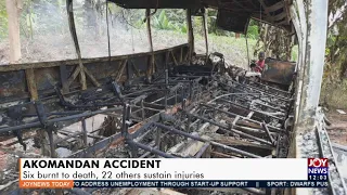 Akomandan Accident: Six burnt to death, 22 others sustain injuries- Joy News Today (2-11-21)
