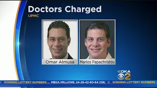 2 UPMC Doctors Arrested, Charged
