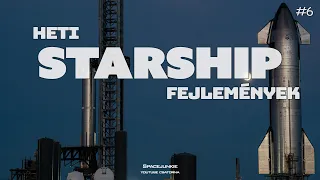 Heti Starship-fejlemények #6 (2022.08.15.)   |   Spacejunkie