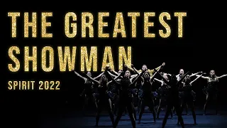 The Greatest Showman - SPIRIT (Showdance)