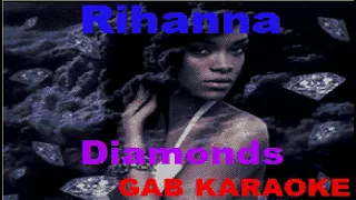 Rihanna - Diamonds - Karaoke Lyrics Instrumental