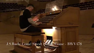 J.S. Bach - Come Sweet Death Come - BWV 478