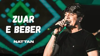 ZUAR E BEBER - NATTAN (REPERTÓRIO ATUALIZADO OUTUBRO 2021)