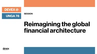 Reimagining the global financial architecture